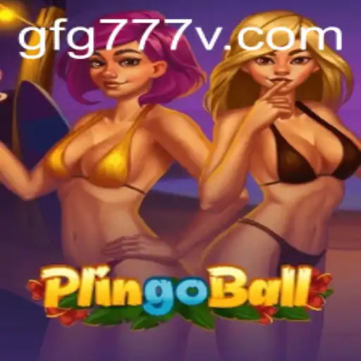 Discover the Exciting World of Plingoball