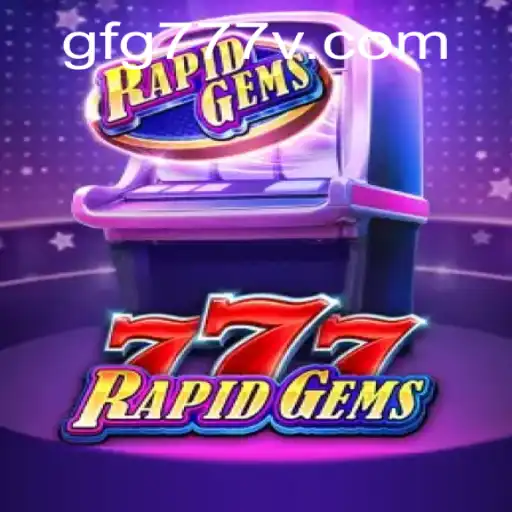 Exploring RapidGems777: A Thrilling Adventure in Online Gaming